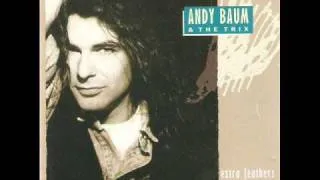 Andy Baum & The Trix - What Love Can Do