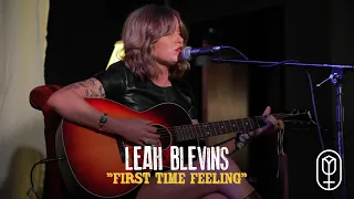 Leah Blevins - "First Time Feeling"