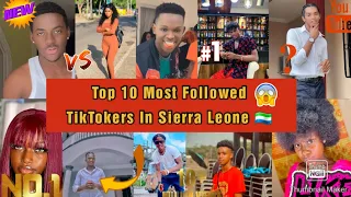 Top 10 Most Followed TikTokers In Sierra Leone 🇸🇱 || 2023||Salone Trend||Edmond Coker Blog