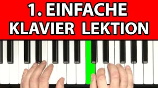 Klavier spielen lernen - EINFACH - 1. Klavierlektion für Anfänger