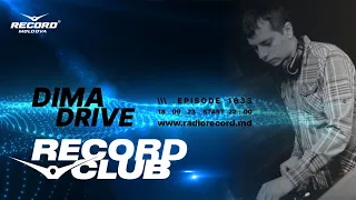 Progressive music mix  DJ DIMA DRIVE - #radiorecordmoldova   | episode1633 | 2023-18-09