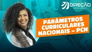 Parâmetros Curriculares Nacionais – PCN