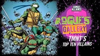 10 Greatest Teenage Mutant Ninja Turtles Enemies - Rogues' Gallery