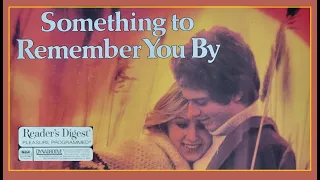 Reader's Digest 2 record set   "Something To Remember You By"   excerpts from box sets   full album