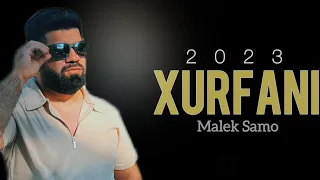Malek Samo Xurfani 2023