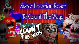 The Funtimes reacts to Count The Ways | Demøn Gîrł