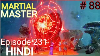 [Part 88] Martial Master explained in hindi | Martial Master 231 explain in hindi #martialmaster