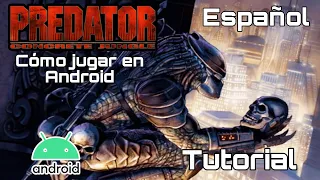Cómo jugar Predator Concrete Jungle en Android + Gameplay
