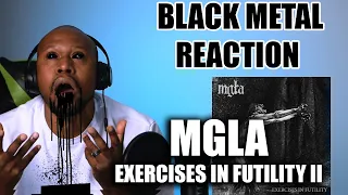 Awesome Reaction To (Black Metal ) Mgla - Exercises in Futility II