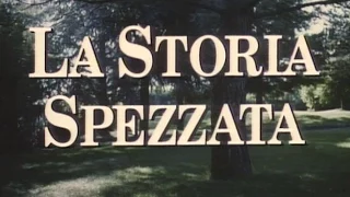 FICTION TV 1992 "LA STORIA SPEZZATA" DI M.VENTURI