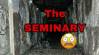 The Seminary… (we shouldn’t be here!)