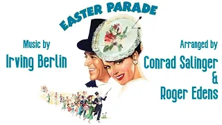 Easter Parade | Soundtrack Suite (Irving Berlin, Conrad Salinger, Roger Edens)