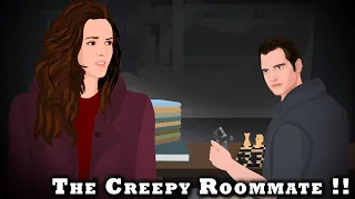 The Creepy Roommate !! Animated Stories