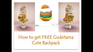 |Hard| How to get FREE Gudetama Cute Backpack