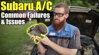 Subaru A/C: Common Failures & Issues