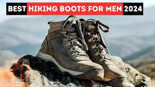 Best Hiking Boots for Men 2024 - (Which One Is The Best?)