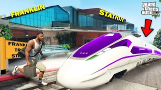 GTA 5 : Franklin Upgrades Bullet Train Station In Front Of Franklin's House.. (GTA 5 Mods)