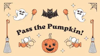 Pass the Pumpkin! Music Game!