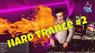 Hard Trance #2   DJ Set   18 02 2022   Twitch   LiveCut   cgnFUCHUR