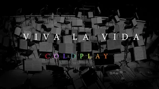 Viva La Vida - Coldplay (Orchestral Cover) || Orchestral Hero