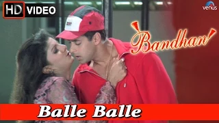 Balle Balle (HD) Full Video Song | Bandhan | Salman Khan, Rambha |