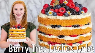 Rustic Berry Tres Leches Cake Recipe | with Mascarpone Whipped Cream Frosting - The Best Berry Cake!