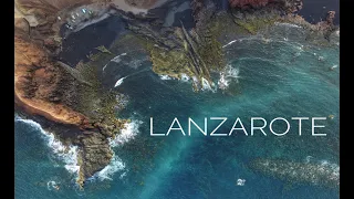 4K LANZAROTE  Drone Footage