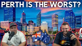 Americans React To Why PERTH Is The Worst City In The World