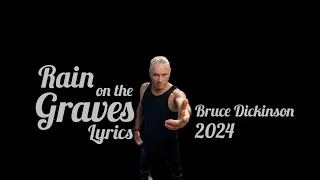 Bruce Dickinson - Rain On The Graves Lyrics