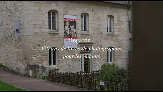 Maison Doisneau // Vernissage Regarde ! 150 ans de livres de photographies pour les enfants