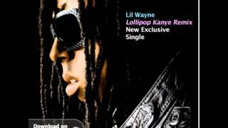 Lil Wayne Kanye West Lollipop Remix