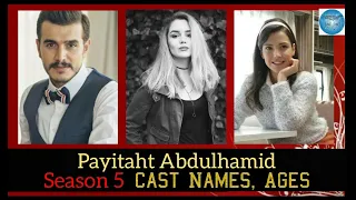 Payitaht Abdulhamid Actors Real Names and Ages | episode 149 | TRT1 | kayi family | WORLD ABOUT