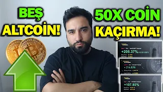 ŞİMDİ YATIRIM YAPILACAK BEŞ 50X ALTCOİN - PARA KAZANDIRAN ALTCOİN SEPETİ