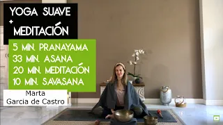 Yoga Suave y Meditación del Corazón #yomequedoencasa. Clase 1/3