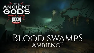 The Blood Swamps (Andrew Hulshult) - Ambience - The Ancient Gods part 1 OST