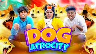 Dog Atrocity | Mabu Crush | Comedy