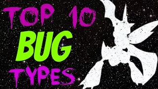 Top 10 Bug Type Pokemon