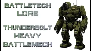 Battletech Lore - Thunderbolt Heavy Battlemech