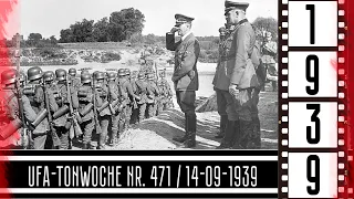 UfA-Tonwoche № 471 от 14 сентября 1939 года / 1939-09-14 - UfA-Tonwoche Nr. 471