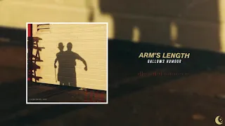 Arm's Length - Gallows Humour