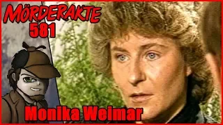 Mörderakte: #581 Monika Weimar / Mystery Detektiv