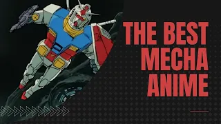 The Best Mecha Anime That Will Have You Suiting Up