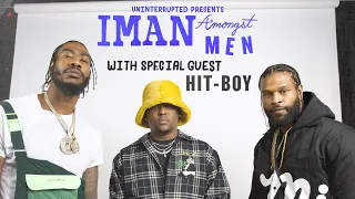 Hit-Boy Raps About His Creative Process, Making Beats & Watch The Throne | IMAN AMONGST MEN