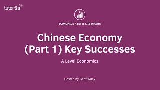 Chinese Economy (Part 1) Key Successes