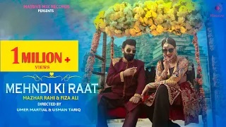 Mehndi Ki Raat - Mazhar Rahi | Fiza Ali | 2021 | Mehndi Song