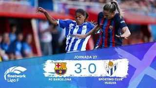 RESUMEN Y GOLES FC BARCELONA FEMENINO vs SPORTING CLUB HUELVA, JORNADA 27, FINETWORK LIGA F