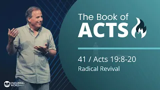 Acts 19:8-20 - Radical Revival