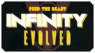 New FTB Infinity Evolved Series! | Ep. #1