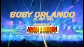 High Energy Mix Especial de Boby Orlando parte 1 dj charly