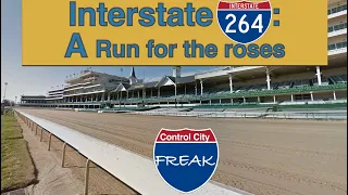 Interstate 264: A Run for the Roses